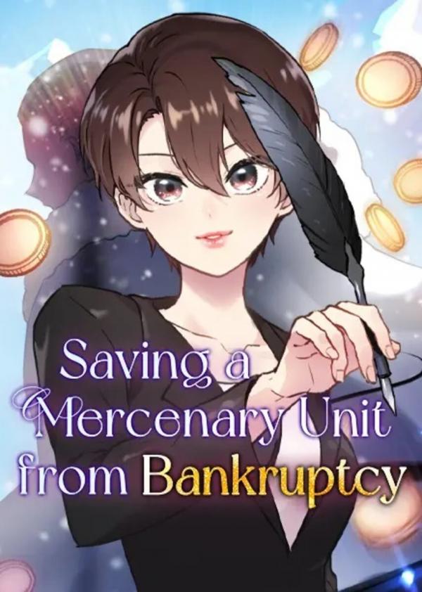 Saving a Mercenary Unit from Bankruptcy «Official» - Chapter 25